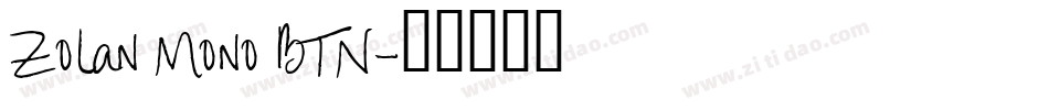 Zolan Mono BTN字体转换